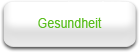 Gesundheit